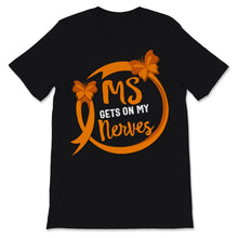 Load image into Gallery viewer, MS Awareness Shirt Gets On My Nerves Multiple Sclerosis Awareness