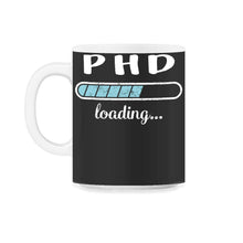 Load image into Gallery viewer, PHD Loading T Shirt - 11oz Mug - Black on White