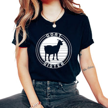 Load image into Gallery viewer, Goat Shirt, Goat Sister Tee, Mountain Goat, Billy Goat Lovers Gift, - Unisex T-Shirt - Black