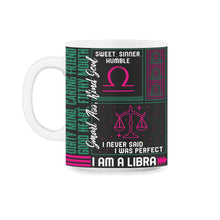 Load image into Gallery viewer, Zodiac Sign Shirt, I'm A Libra Zodiac Sign Tee, Horoscope Astrology - 11oz Mug - Black on White