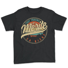 Load image into Gallery viewer, Tout Travail Mérite Sa Bière Humour T Shirt copy - Youth Tee - Black