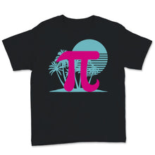 Load image into Gallery viewer, Pi Day Beach Math Teacher Student Mathematics Lover Aesthetic
