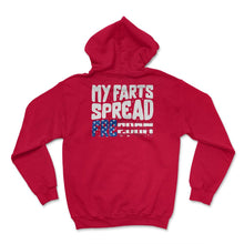Load image into Gallery viewer, 4th Of July Shirt, My Farts Spread Freedom Funny America Flag - Hoodie - Red