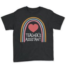 Load image into Gallery viewer, Teacher Shirt, Teacher's Assistant Rainbow Tee, Teacher's Day Gift - Youth Tee - Black