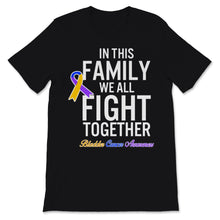 Load image into Gallery viewer, Bladder Cancer Awareness In This Family We All Fight Together