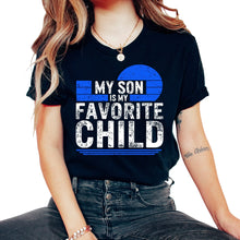 Load image into Gallery viewer, Parent Shirt, My Son Is My Favorite Child Tee, Parenting Gift Ideas, - Unisex T-Shirt - Black