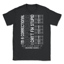 Load image into Gallery viewer, Correctional Officer Shirt, I Can't Fix Stupidity Padlock Funny Tee, - Unisex T-Shirt - Black