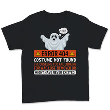 Load image into Gallery viewer, Halloween Error 404 Costume Not Found Lost Removed Never Existed