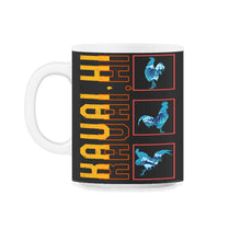 Load image into Gallery viewer, Kauai Hi Shirt, Kauai Rooster Design Tee, Wild Feral Chicken Hawaii - 11oz Mug - Black on White
