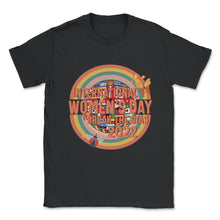 Load image into Gallery viewer, International Women's Day Shirt, Break The Bias 2022 Feminist - Unisex T-Shirt - Black