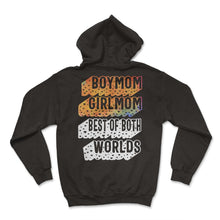 Load image into Gallery viewer, Boy Mom Girl Mom Best Of Both Worlds Shirt, Mother's Day Gift New Mom - Hoodie - Black