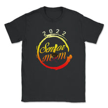 Load image into Gallery viewer, Class of 2022 Senior Lacrosse Mom Graduation Grad Gift T Shirt - Unisex T-Shirt - Black