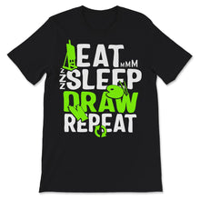 Load image into Gallery viewer, Artist Shirt, Eat Sleep Draw Repeat, Art Teacher Shirt, Drawing Lover