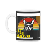 Load image into Gallery viewer, Best Corgi Dad Ever T Shirt - 11oz Mug - Black on White