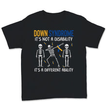 Load image into Gallery viewer, Down Syndrome Awareness Different Ability Not A Disability Unique