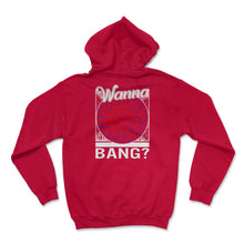 Load image into Gallery viewer, 4th Of July Shirt, Wanna Bang Fireworks USA Independence Day Freedom - Hoodie - Red