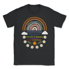 Load image into Gallery viewer, Occupational Therapy Shirt, Occupation Facilitator, Occupational - Unisex T-Shirt - Black