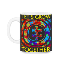 Load image into Gallery viewer, Let's Grow Together Shirt, Puzzle Piece Environmental Support - 11oz Mug - Black on White