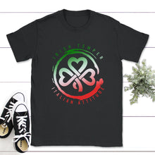 Load image into Gallery viewer, St. Patricks Day Shirt, Irish Temper Italian Attitude Lucky Christmas - Unisex T-Shirt - Black