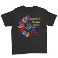 Load image into Gallery viewer, Pediatric Occupational Therapy Shirt, Providing Children OT Gift, - Youth Tee - Black