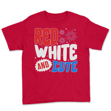 Load image into Gallery viewer, 4th Of July Shirt, Red White And Cute Fireworks Independence Day - Youth Tee - Red
