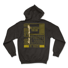 Load image into Gallery viewer, Neuroblastoma Awareness Shirt, Fight Like A Kid Ribbon Tee, Childhood - Hoodie - Black