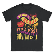 Load image into Gallery viewer, Camping Shirt, Being A Scout Is Not A Hobby Skull Scouting Tent Tee, - Unisex T-Shirt - Black