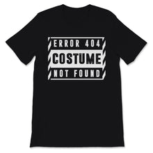 Load image into Gallery viewer, Halloween Error 404 Costume Not Found Witch Funny Gift For Computer