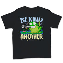 Load image into Gallery viewer, Be Kind To One Another Waving Frog Nice Happy Positivity School