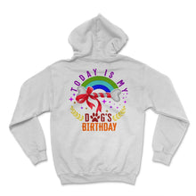 Load image into Gallery viewer, Dog Shirt, Today Is My Dog's Birthday Bone Paw Tee, Cute Birthday - Hoodie - White