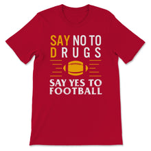 Load image into Gallery viewer, Red Ribbon Week Say No Drugs Say Yes to Football Prevention Awareness