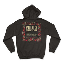 Load image into Gallery viewer, Dispatcher Shirt, Police Dispatcher Noun Definition Floral Tee, USA - Hoodie - Black