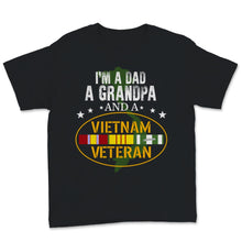 Load image into Gallery viewer, I'm Dad Grandpa And Vietnam Veteran USA Flag Veteran's Day Gift For