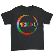 Load image into Gallery viewer, Mexicana Shirt, Latina Women Gift For Mother's Day Mexico Tee, - Youth Tee - Black