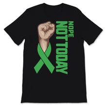 Load image into Gallery viewer, Nope Not Today Hodgkins Lymphoma Cancer Awareness Green Ribbon