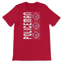 Load image into Gallery viewer, Policeman Sunflower 4th Of July T Shirt - Unisex T-Shirt - Red