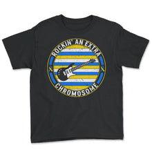 Load image into Gallery viewer, World Down Syndrome Day, Rockin' An Extra Chromosome Down Syndrome - Youth Tee - Black