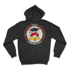 Load image into Gallery viewer, Class of 2022 Senior Motocross Dad Graduation - Hoodie - Black