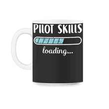 Load image into Gallery viewer, Pilot Skills Loading T Shirt - 11oz Mug - Black on White