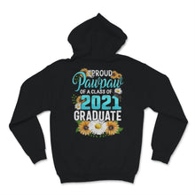 Load image into Gallery viewer, Family of Graduate Matching Shirts Proud Pawpaw Of A Class of 2021