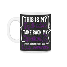 Load image into Gallery viewer, Lupus Awareness Shirt, This Is My Fight Shirt Purple Ribbon Tee, - 11oz Mug - Black on White