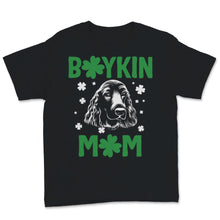 Load image into Gallery viewer, Boykin Mom Shirt St Patricks Day Boykin Spaniel Dog Mom Hunting Dog