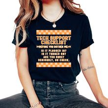 Load image into Gallery viewer, Computer Technician Shirt, Tech Support Checklist Funny Tee, IT - Unisex T-Shirt - Black