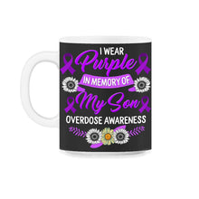 Load image into Gallery viewer, Drug Overdose Awareness Shirt, In Memory Of My Son Sunflower Tee, - 11oz Mug - Black on White