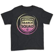 Load image into Gallery viewer, Afikoman Search Squad Shirt, Jewish Holiday Funny Seder Gift, Jews - Youth Tee - Black