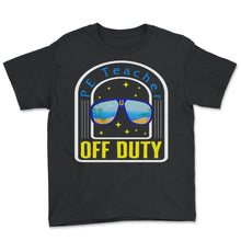 Load image into Gallery viewer, Physical Education Teacher Shirt, P.E. Teacher Off Duty Sunglasses, - Youth Tee - Black