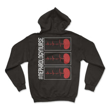 Load image into Gallery viewer, Dialysis Nurse Shirt, Nephrology Nurse Heartbeat Kidney Tee, Dialysis - Hoodie - Black