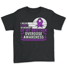 Load image into Gallery viewer, Drug Overdose Awareness Shirt, In Memory Of My Brother Purple Ribbon - Youth Tee - Black