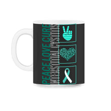 Load image into Gallery viewer, Peace Love Cure Interstitial Cystitis T Shirt - 11oz Mug - Black on White