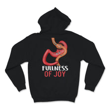 Load image into Gallery viewer, Gastric Bypass Surgery Shirt Cute Stomach Fullness of Joy Bariatric